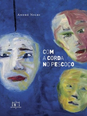 cover image of Com a corda no pescoço